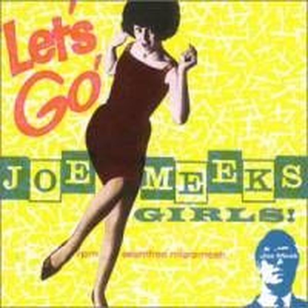 Joe Meek's Girls