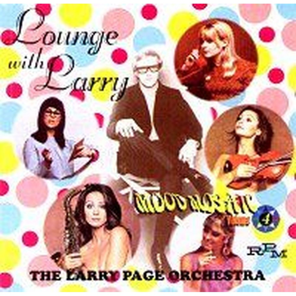 Lounge With Larry - Mood Mosaic Vol 5