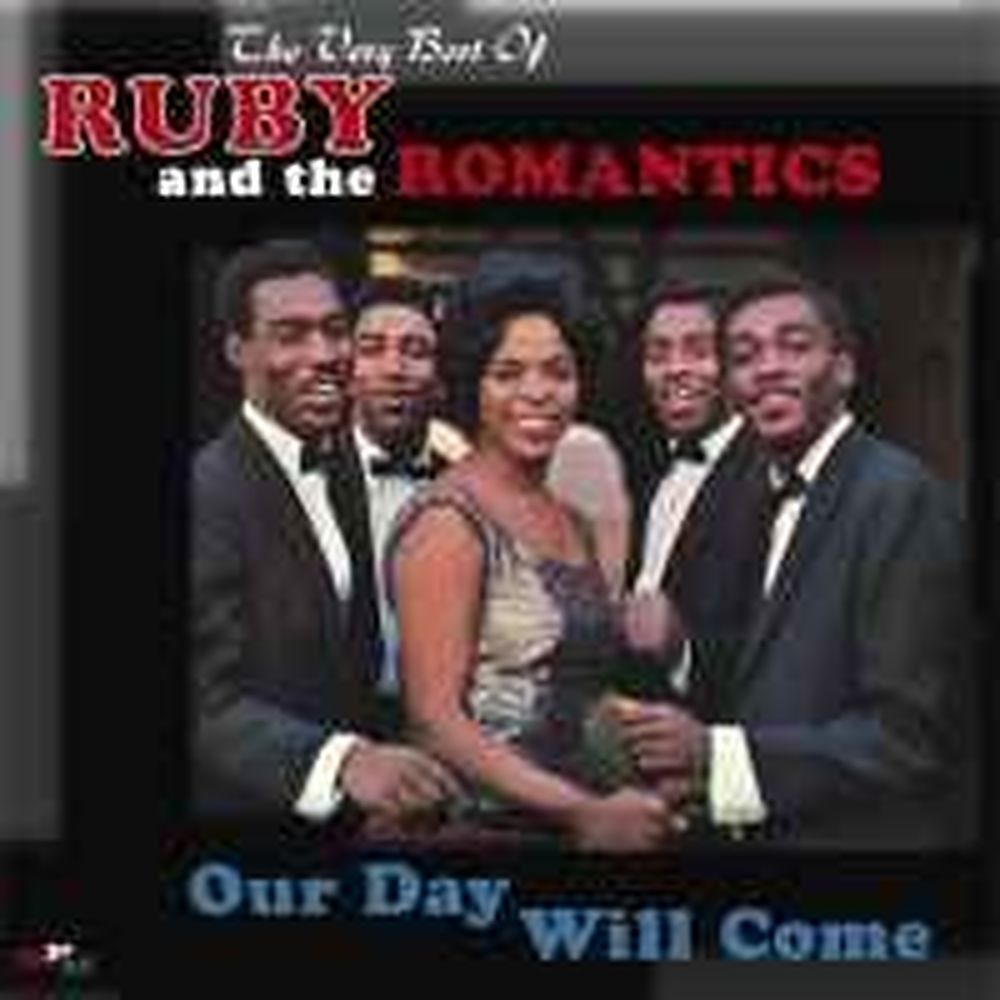 Our Day Will Come: The Very Best Of