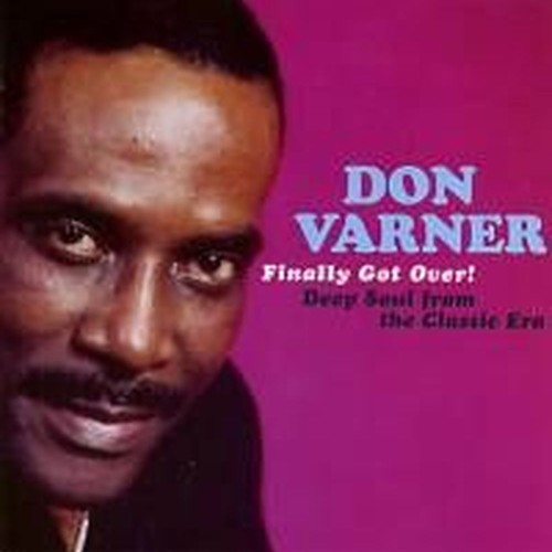 Finally Got Over -  Deep Soul From The Classic Era