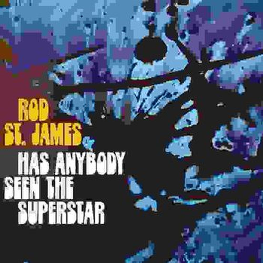 has anybody seen the superstar