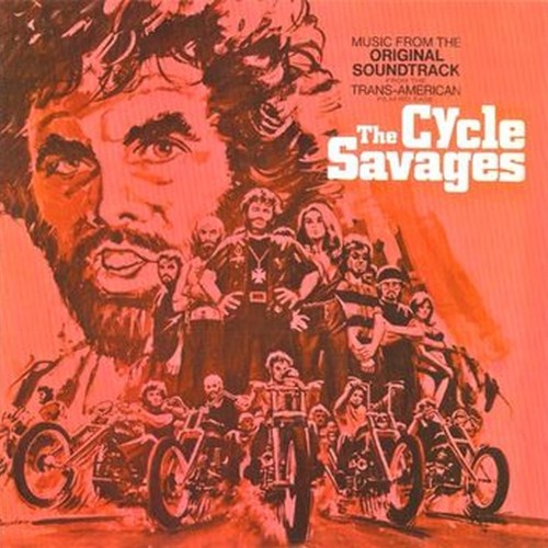 cycle savages (o.s.t.)