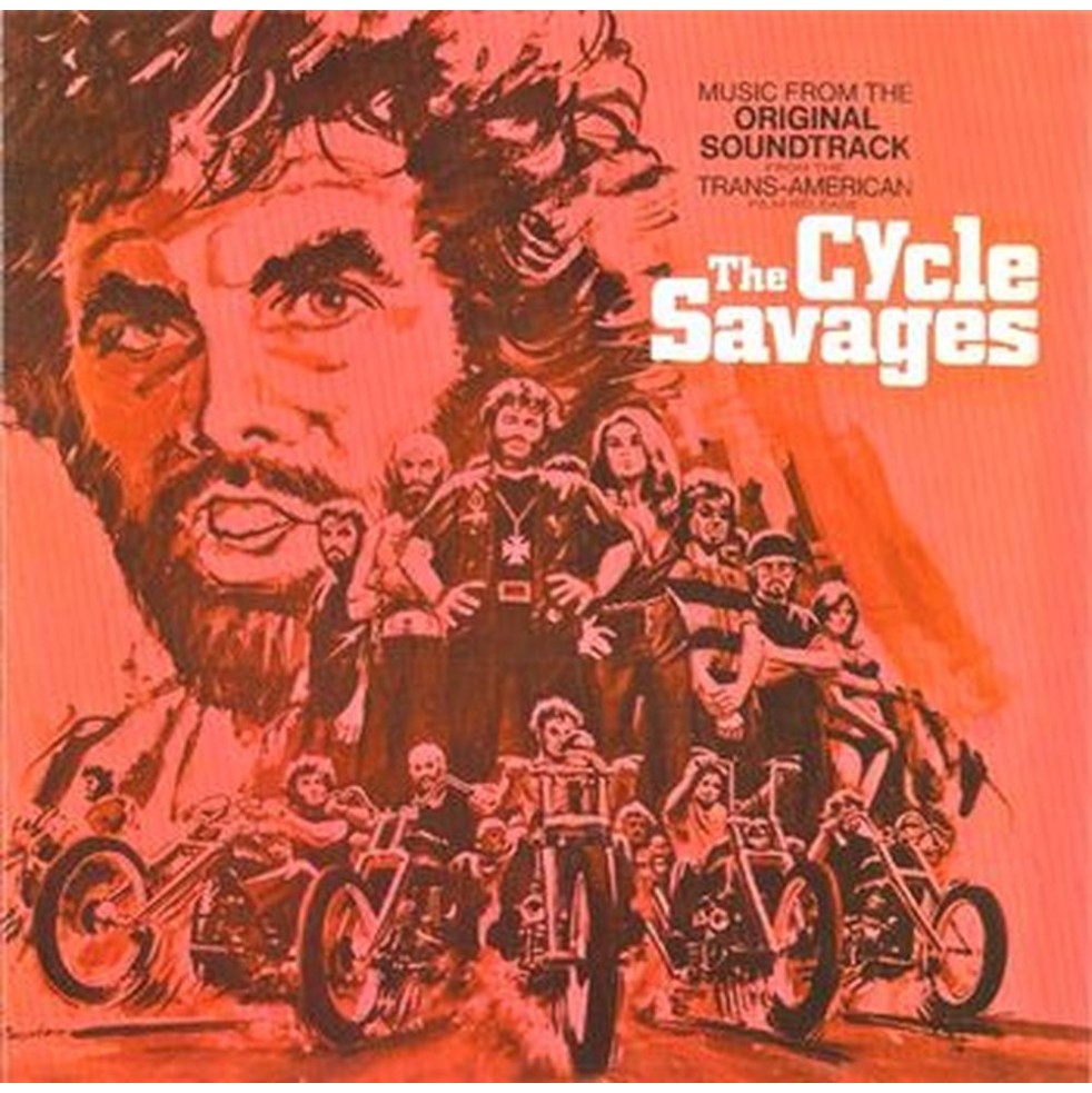 cycle savages (o.s.t.)