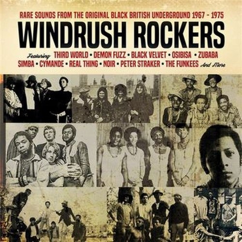windrush rockers - rare sounds from the original black british underground 1967-1975