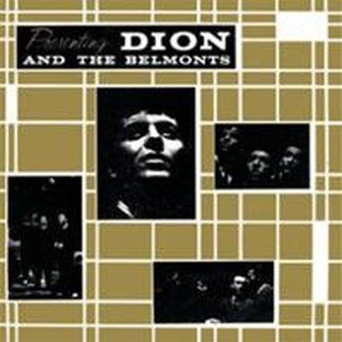 presenting dion & the belmonts