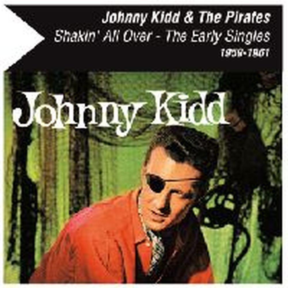 shakin' all over - the early singles 1959-1961