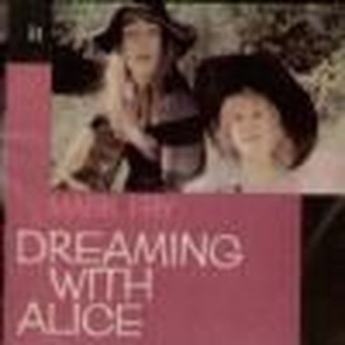 dreaming with alice