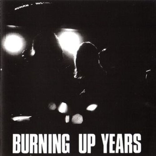 burning up years