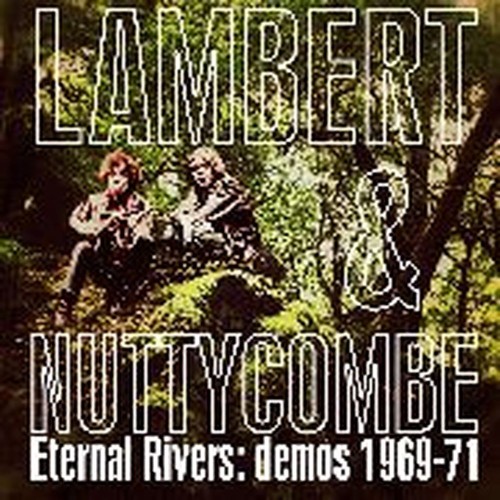 eternal rivers (demos 1969 - 1971)