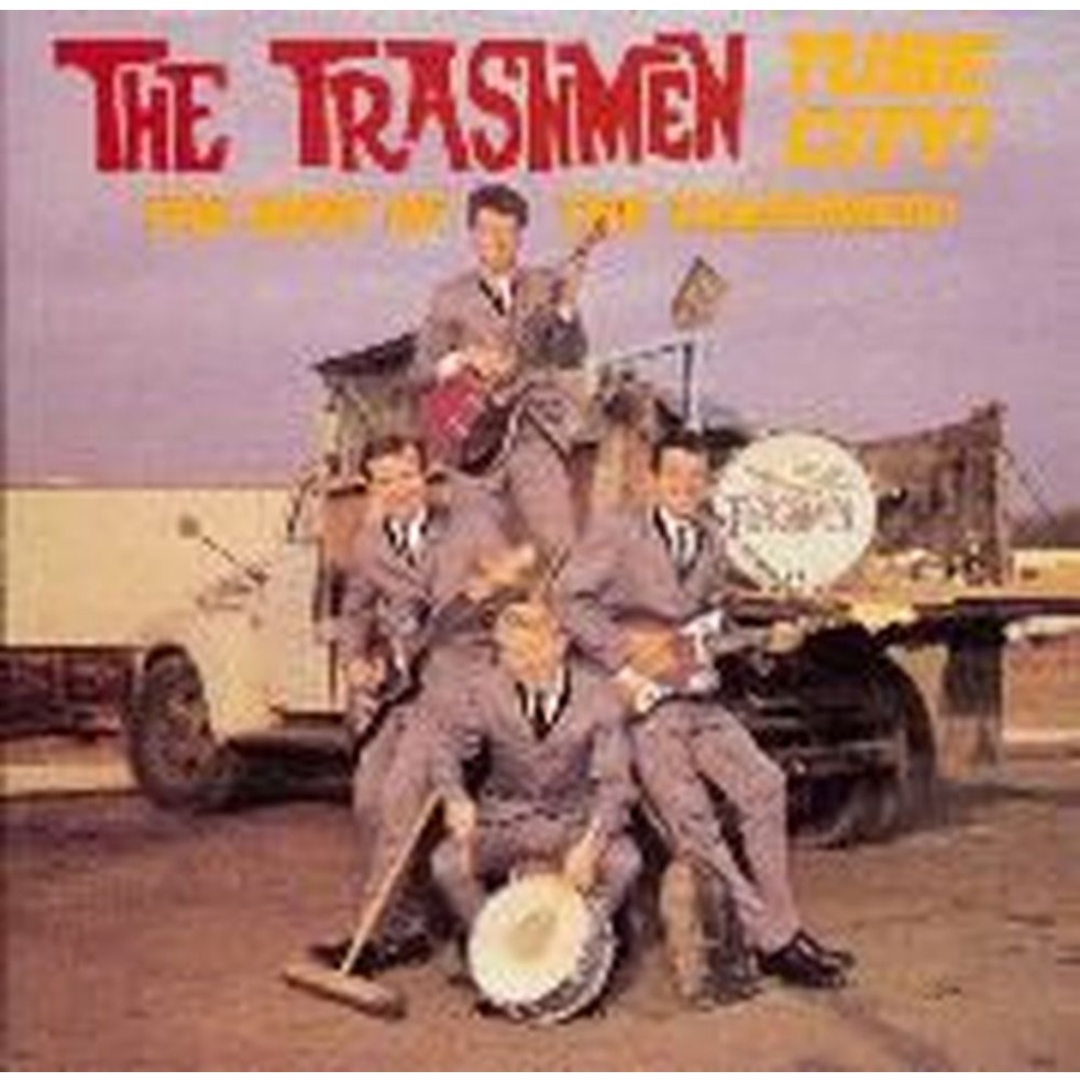 tube city! the best of the trashmen