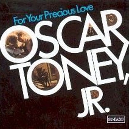 for your precious love