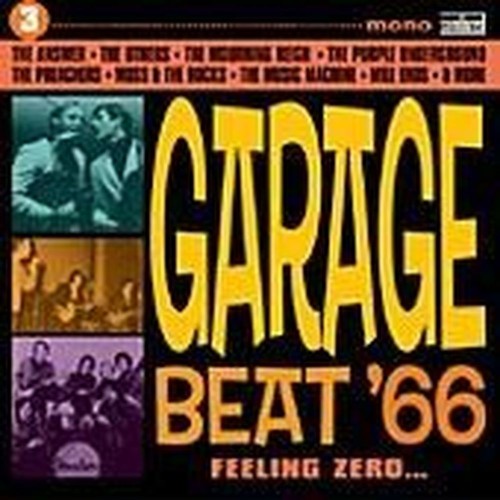 garage beat '66, vol. 3-feeling zero...