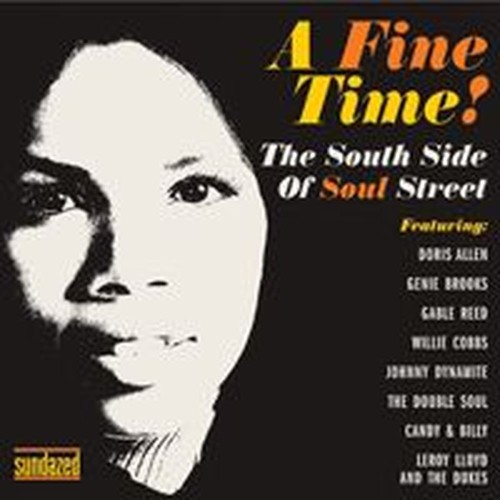 a fine time! the south side of soul street