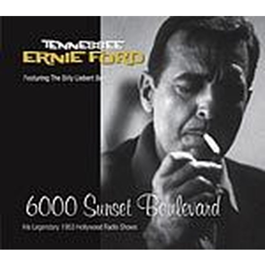 6000 sunset boulevard - his legendary 1953 hollywood radio shows