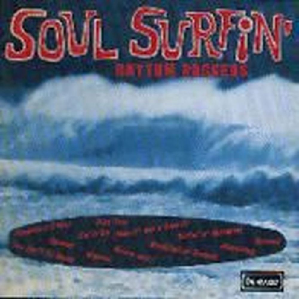 soul surfin'