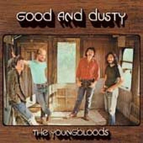 good and dusty