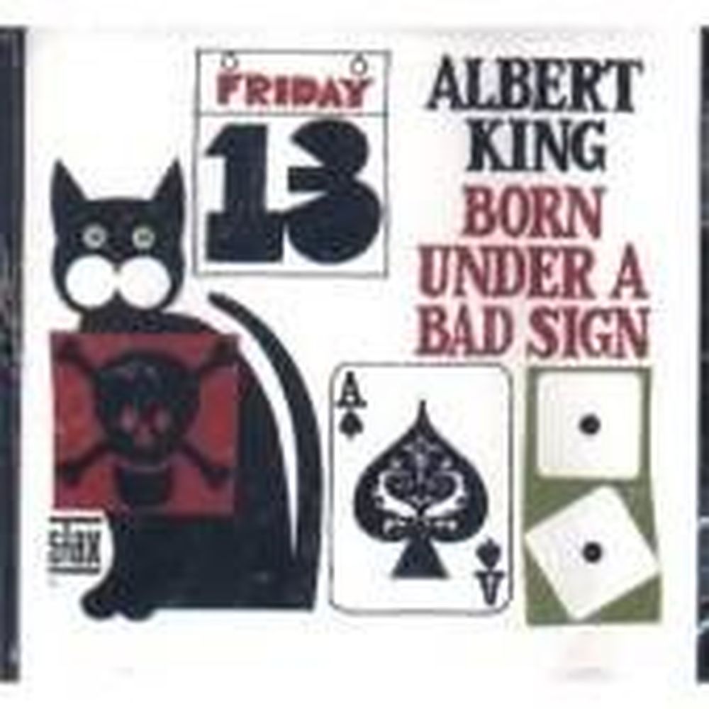born under a bad sign