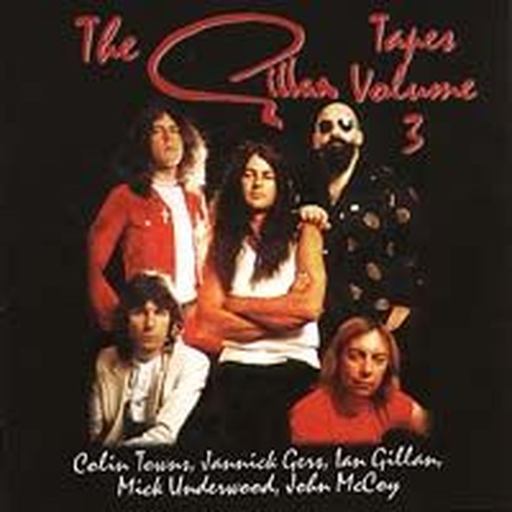 the gillan tapes volume 3