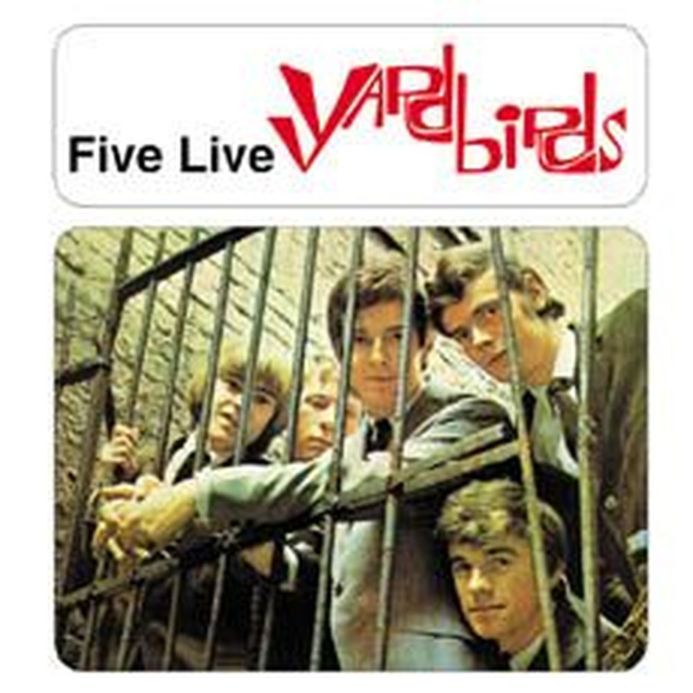 five live yardbirds