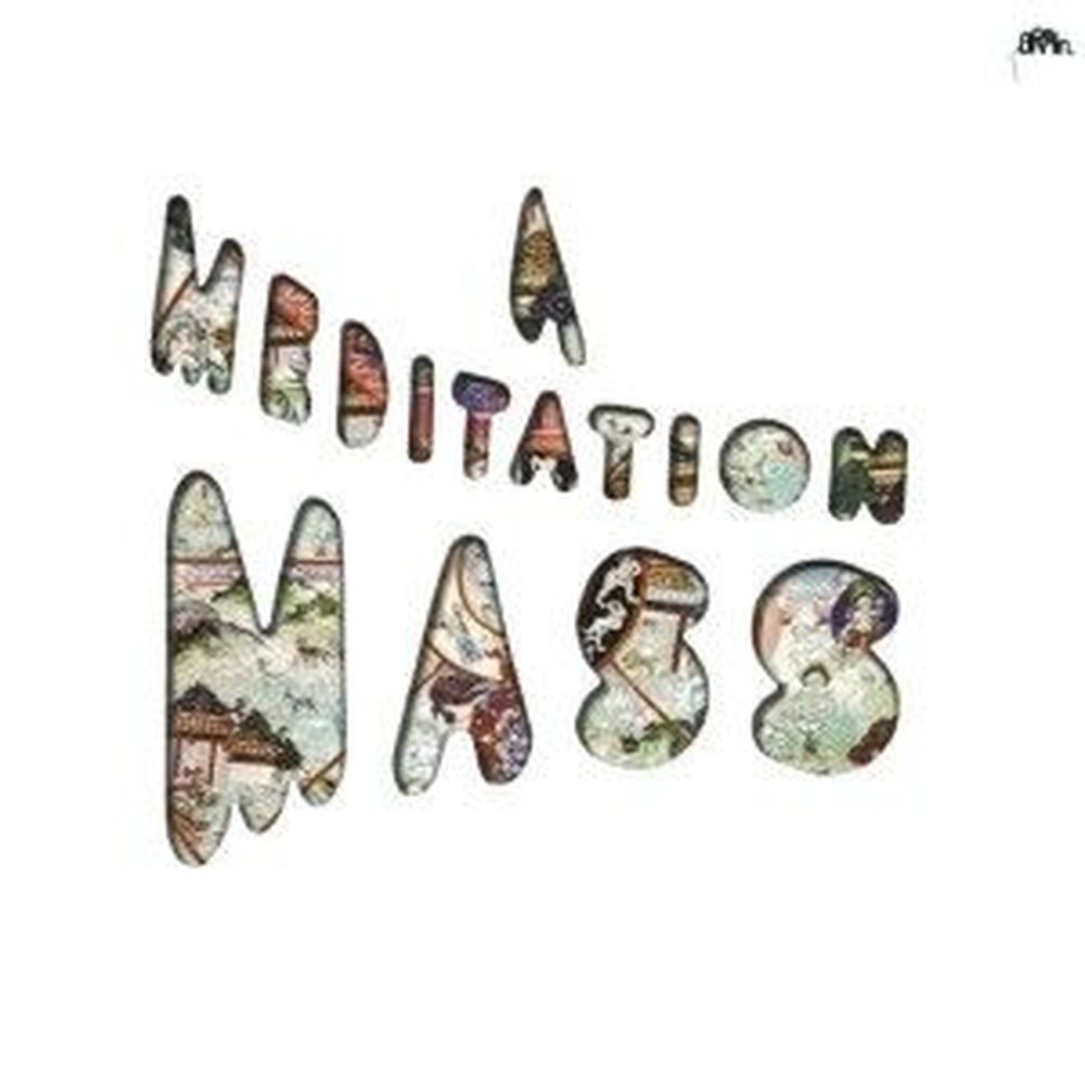 a meditation mass