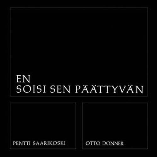 en soisi sen paatyvan (clear)