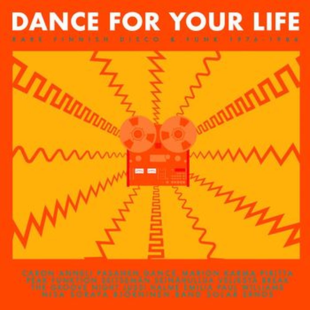 dance for your life - rare finnish funk and disco 1976 - 1986