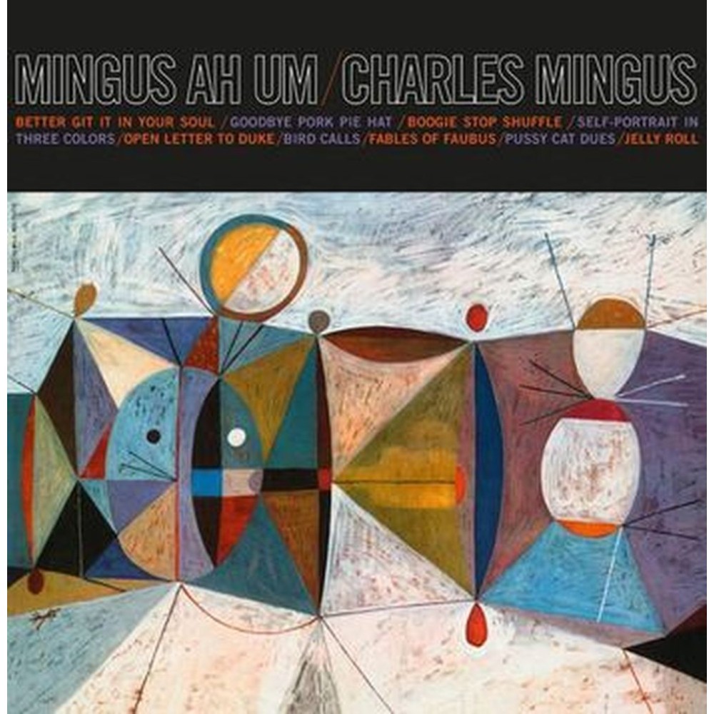 mingus ah um