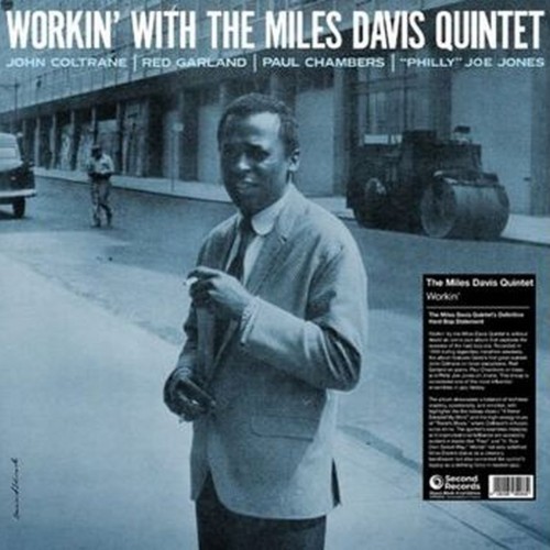 workin' with the miles davis quintet
