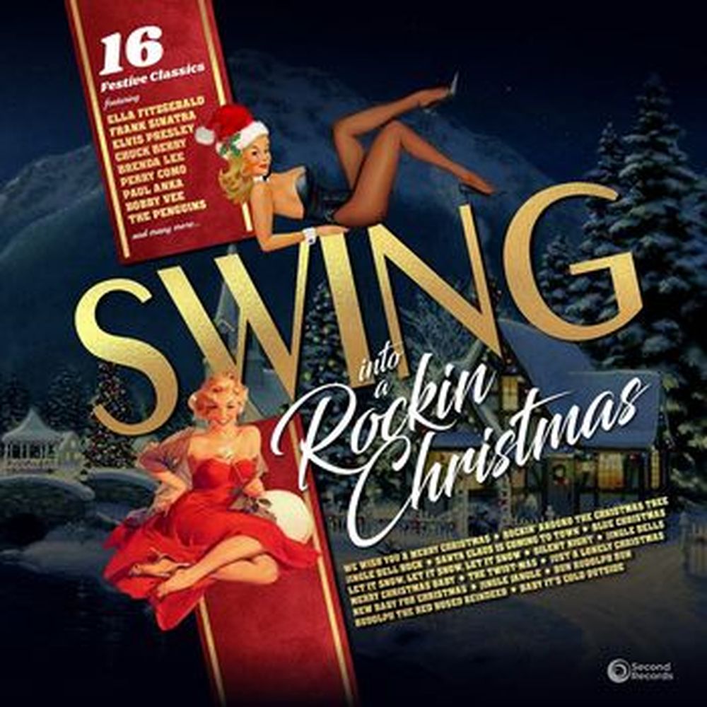 swing into a rockin christmas - 16 festive classics