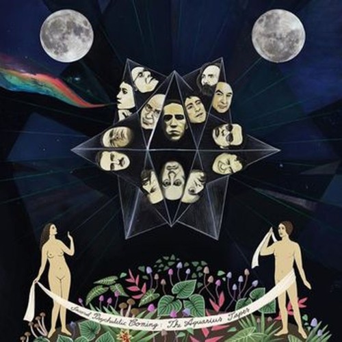 second psychedelic coming - the aquarius tapes