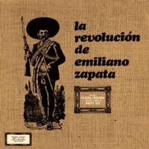 la revolucion de emiliano zapata
