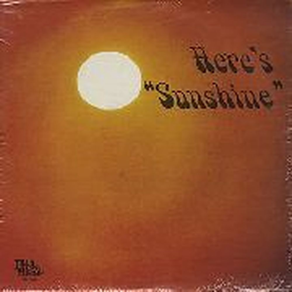 here's sunshine