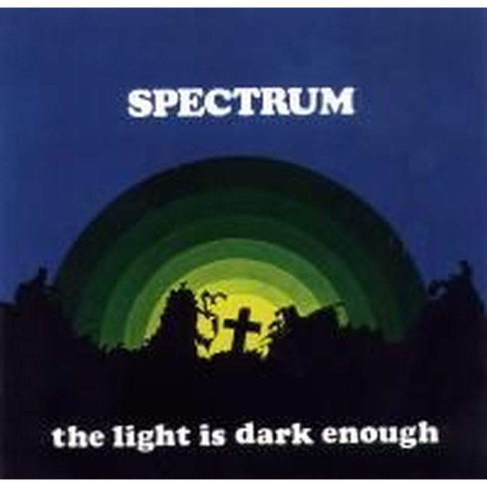 the light is dark enough