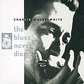 the blues never die