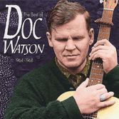 the best of doc watson 1964-68