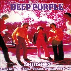 shadows - a collection of rare early tracks (march 1968 - march 1969)