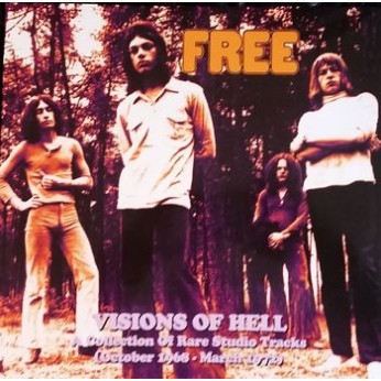 visions of hell - a collection of rare studio tracks (october 1968 - march 1972)