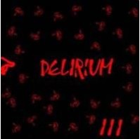 delirium lll