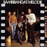 bambibanda e melodie