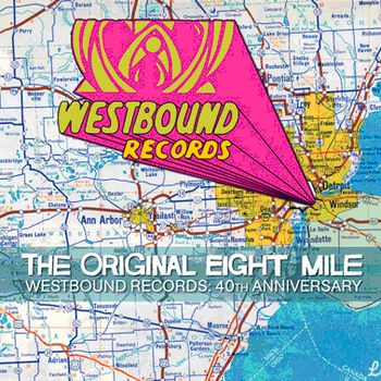 the original eight mile - westbound records: 40th anniversary