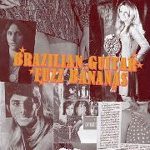 brazilian fuzz guitar bananas